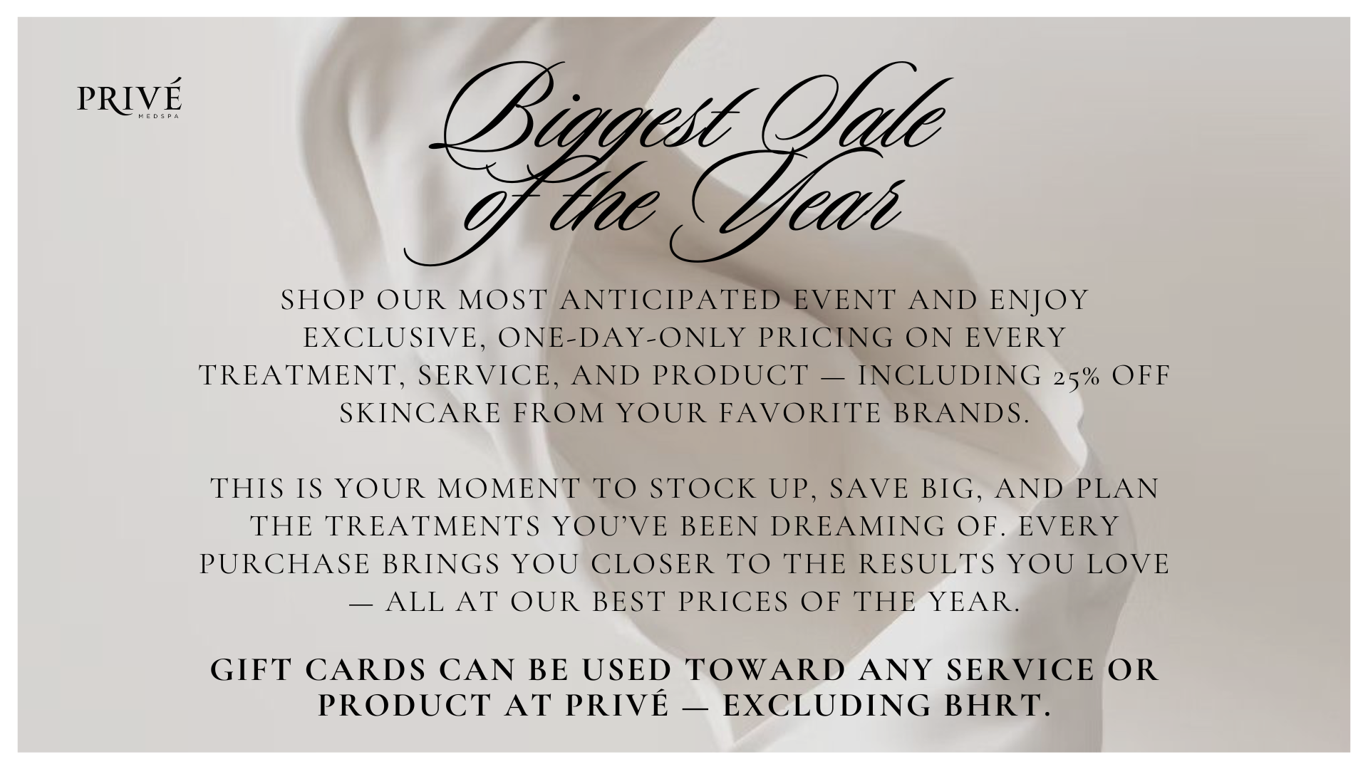 Privé, Biggest Sale of the Year!